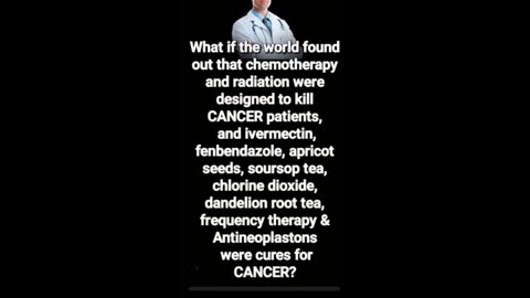 Cancer - Trillion dollar SCAMS vs CURES that threaten them