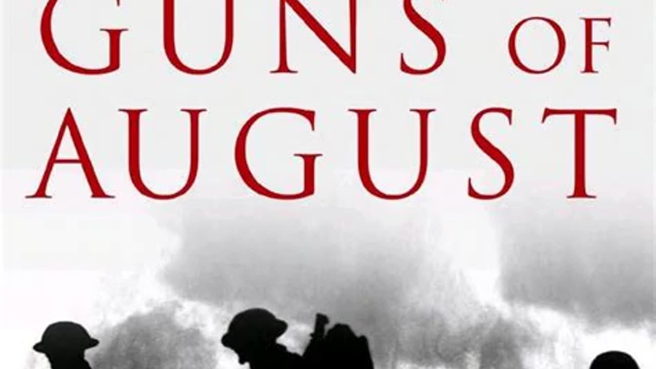 The Guns of August by Barbara Tuchman | Summary