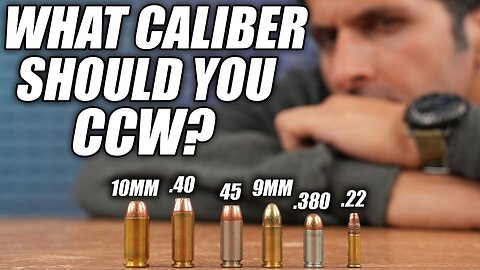 What Caliber Should I Carry? (.22LR vs .380 vs 9mm vs .40 vs .45 vs 10mm)