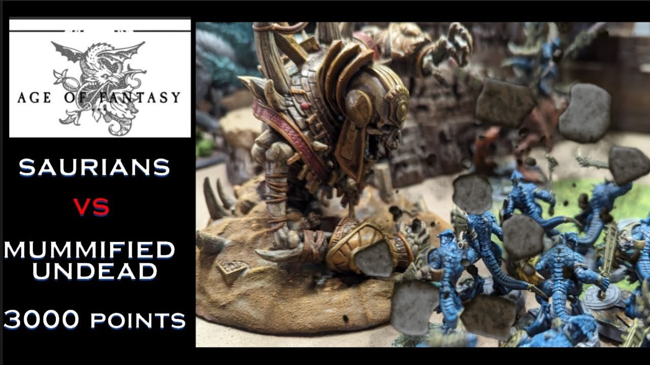 Age of fantasy: Saurians vs Mummified Undead 3000points