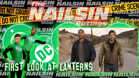 The Nailsin Ratings: First Look At Lanterns