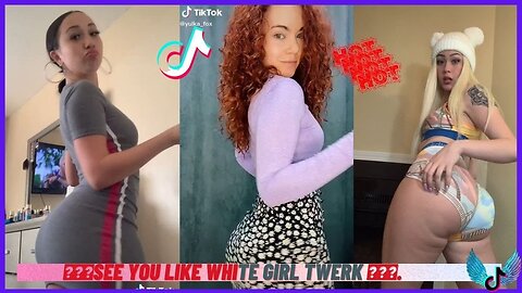 Have you ever seen a WHITE Girl Twerk? TikTok Pale Baddies