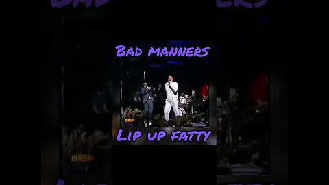 BAD MANNERS. LIP UP FATTY...PLEASE LIKE AND FOLLOW.