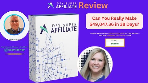 DFY Super Affiliate Review: Can You Really Make $49,047.36 in 38 Days?