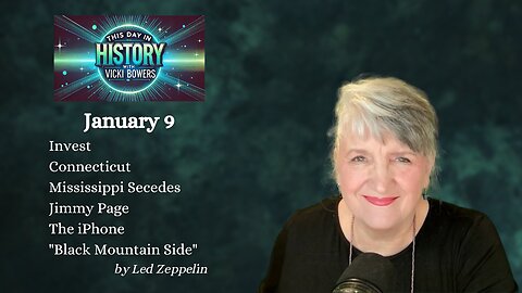 January 9, This Day in History