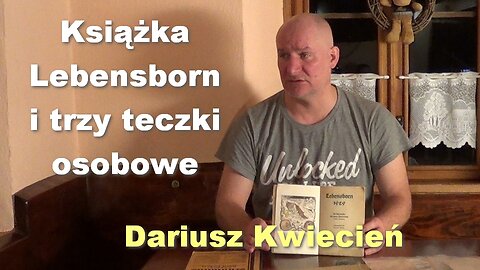 Książka Lebensborn i trzy teczki osobowe - Dariusz Kwiecień