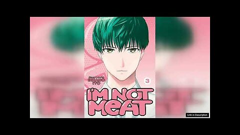 I'm Not Meat: Volume 3 Review