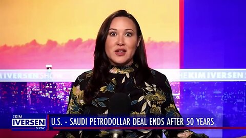 The US - Saudi Petro Dollar Agreement Has Official ENDED | Kim Iversen