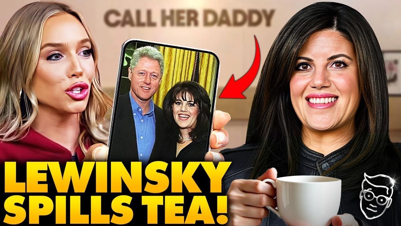 Monica Lewisnsky TORCHES Bill Clinton on 'Call Her Daddy Podcast' - 'Should Have RESIGNED!'!