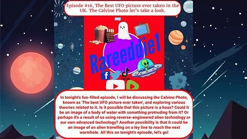 Episode #16, The Best UFO picture ever taken in the UK. The Calvine Photo let’s take a look.