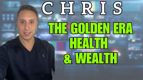 Chris The Golden Era Is Coming, Time To Prepare, Words Of Wisdom JAN 2025