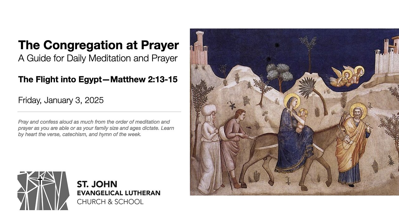 The Flight into Egypt—Matthew 2:13-15