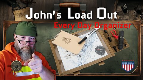 CLS GEAR: The Every Day Organizer - John's Load Out Only