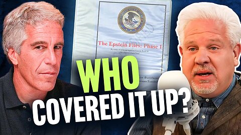 Glenn Beck: Who Hid the Epstein List for YEARS? We Need FULL Transparency! - 2/27/25