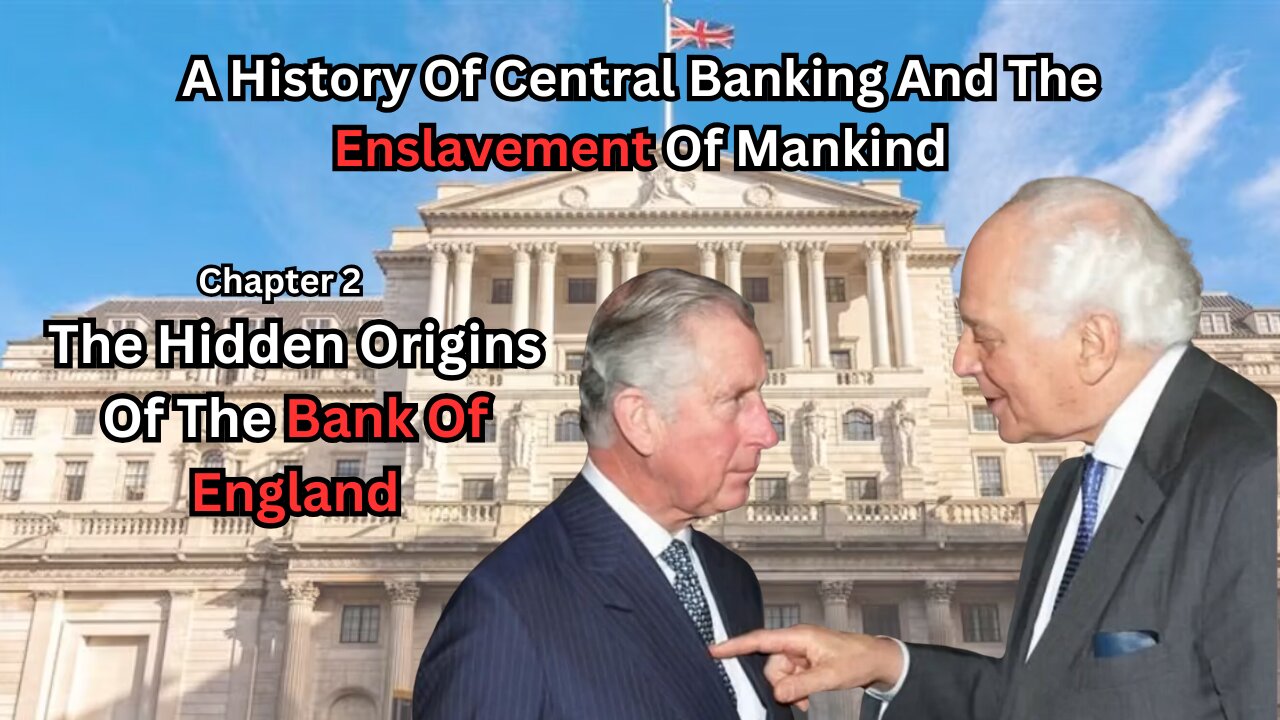 Chapter 2 - The Hidden Origins of the Bank of England