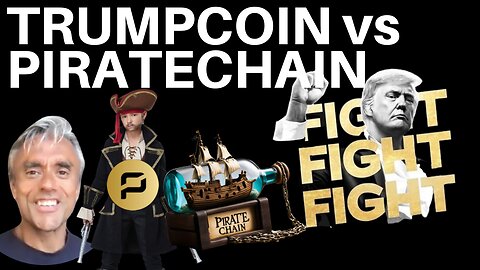 TRUMP COIN VERSUS PIRATE CHAIN? WHAT'S THE DIFFERENCE? WHICH ONE SHOULD YOU HOLD & WHY?