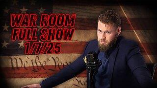 War Room With Owen Shroyer TUESDAY FULL SHOW 1/7/25