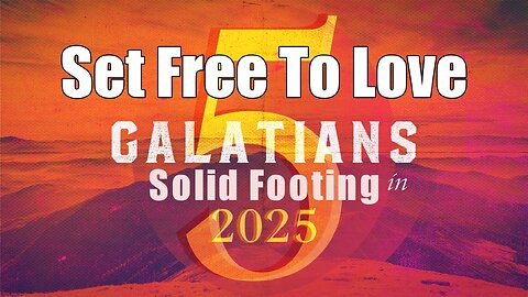 CFC Sunday Sermon - February 2, 2025 - Set Free To Love