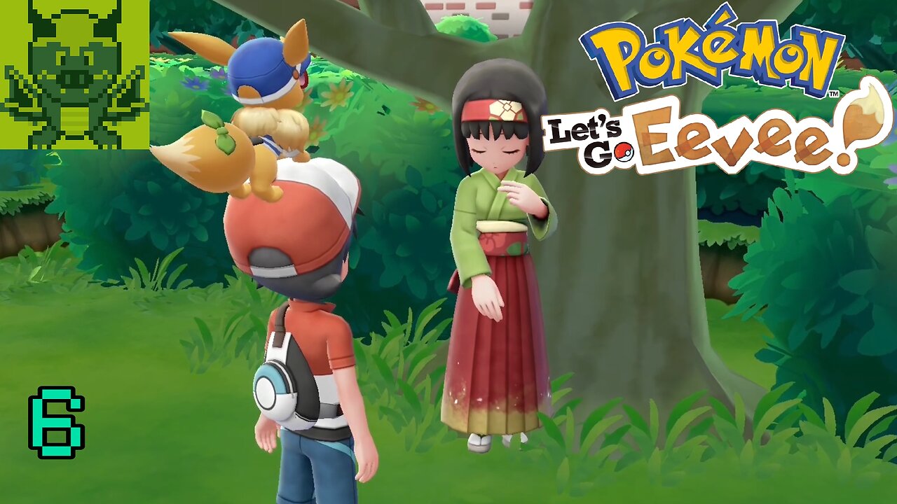 [Fox of Fiery Dreams] Pokemon Let's Go Eevee #6