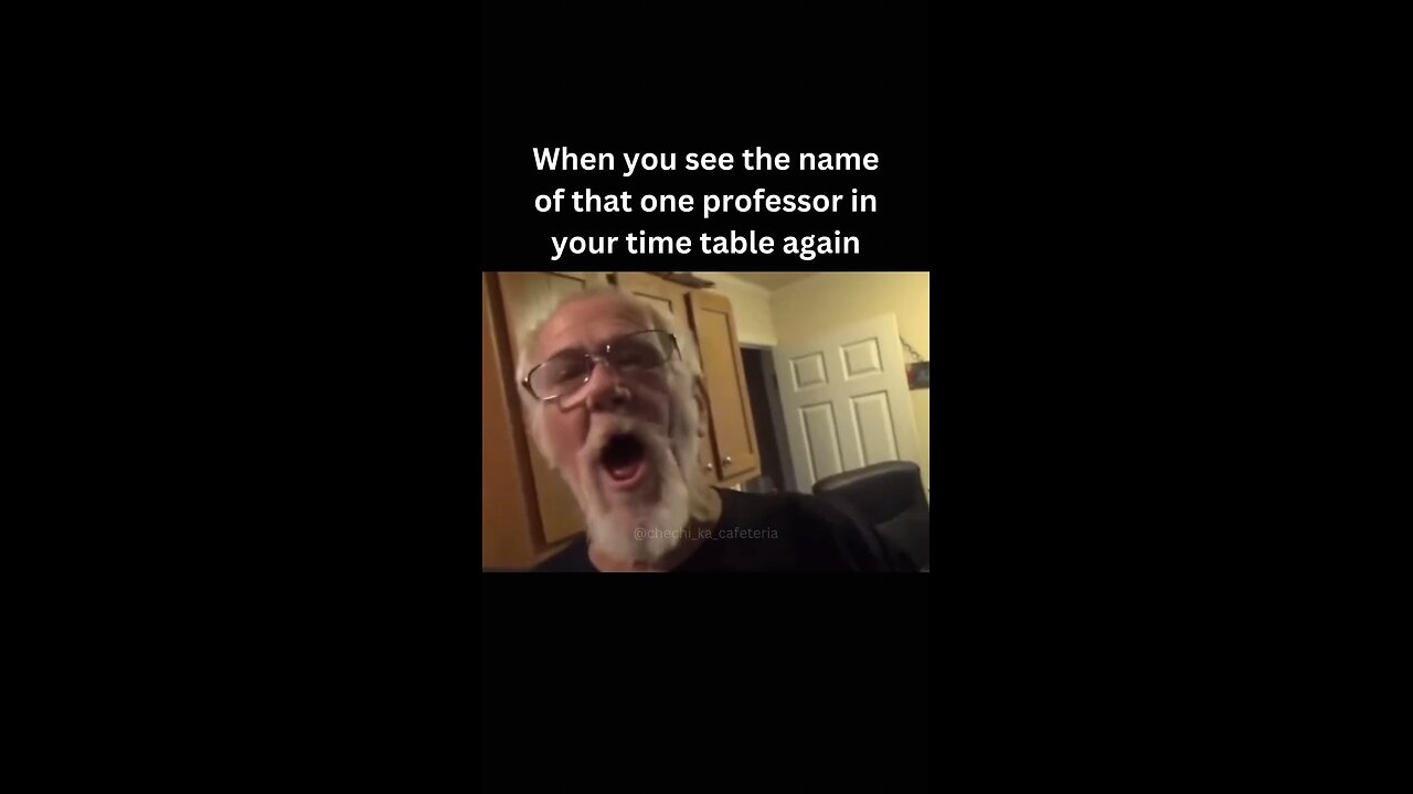 When you see the name of that one professor in your timetable again|| funny meme