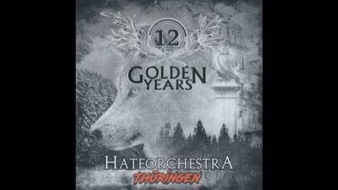 12 Golden Years - Hateorchestra Thüringen (2021) (DE)