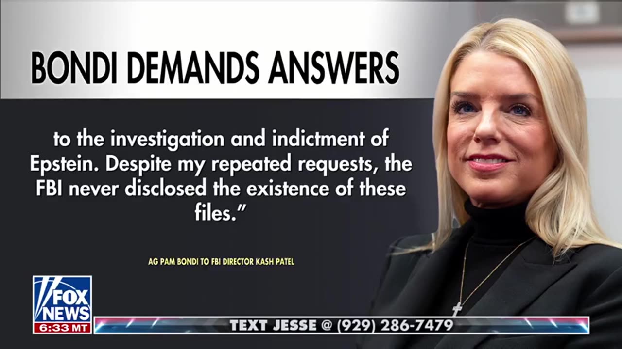 Pam Bondi Is Demanding for Epstein Files and Asking Patel to Probe