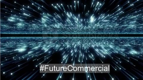 #FutureCommercial