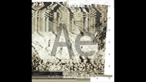 Autechre 1991 - 1998