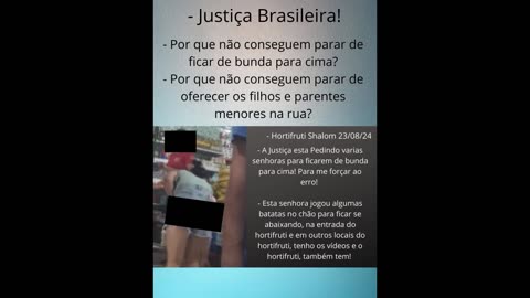 Justiça Brasileira de bunda para cima!