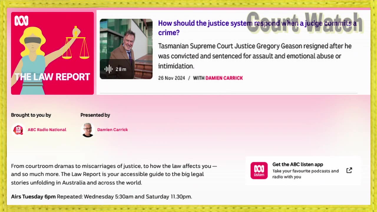 How should Justice System respond when a Judge commits a crime - Law Report w/ Damien_Carrick