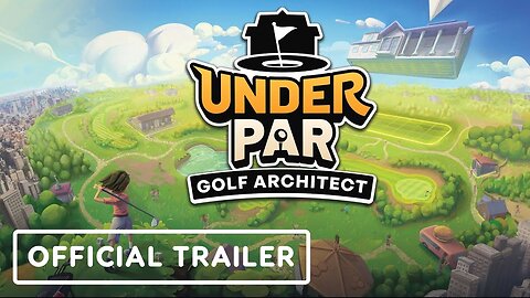 Under Par: Golf Architect - Official Announcement Trailer