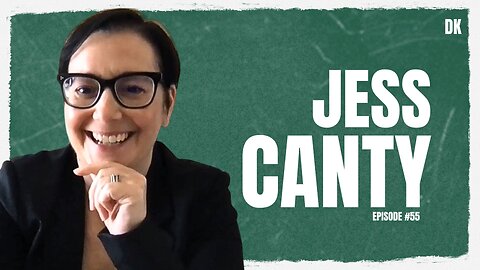 Jess Canty | David Kis Podcast #56