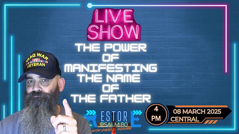 The Power of Manifesting The Name of The Father | Ep 16