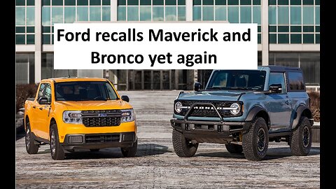 Ford recalls 270k broncos