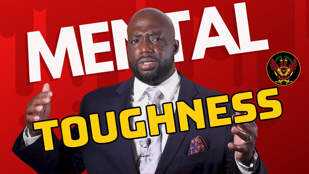 Mental Toughness For Men