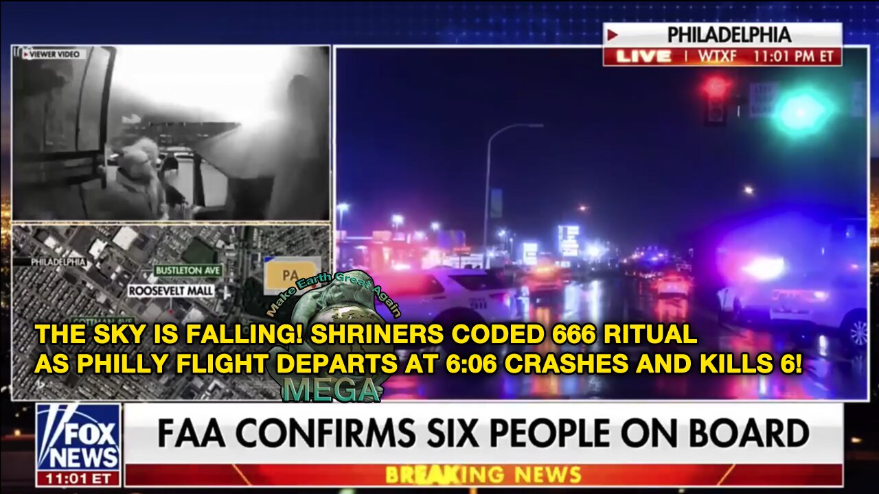 THE SKY IS FALLING! SHRINERS CODED 666 RITUAL AS PHILLY FLIGHT DEPARTS AT 6:06 CRASHES AND KILLS 6!