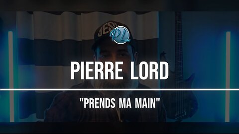 Pierre Lord - Prends ma main