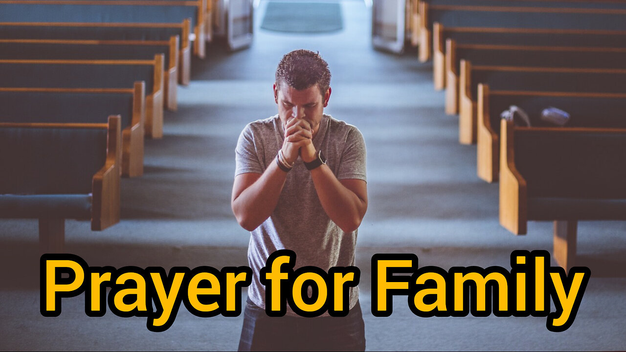 Prayer for Family : Seek Unity , Love, and Peace at Home