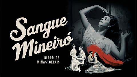 SANGUE MINEIRO (1929) Maury Bueno, Ernani de Paula & Pedro Fantol | Drama | B&W | Classic Film