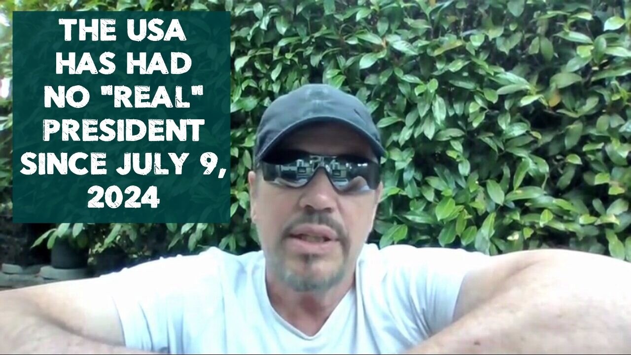 THE USA HAS HAD NO "REAL" PRESIDENT SINCE JULY 9, 2024