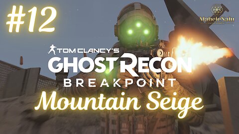 Ghost Recon Breakpoint - Mountain Siege | No Commentary Walkthrough ゴーストリコン ブレイクポイント - マウンテン・シージ | ノーコメント実演プレイ