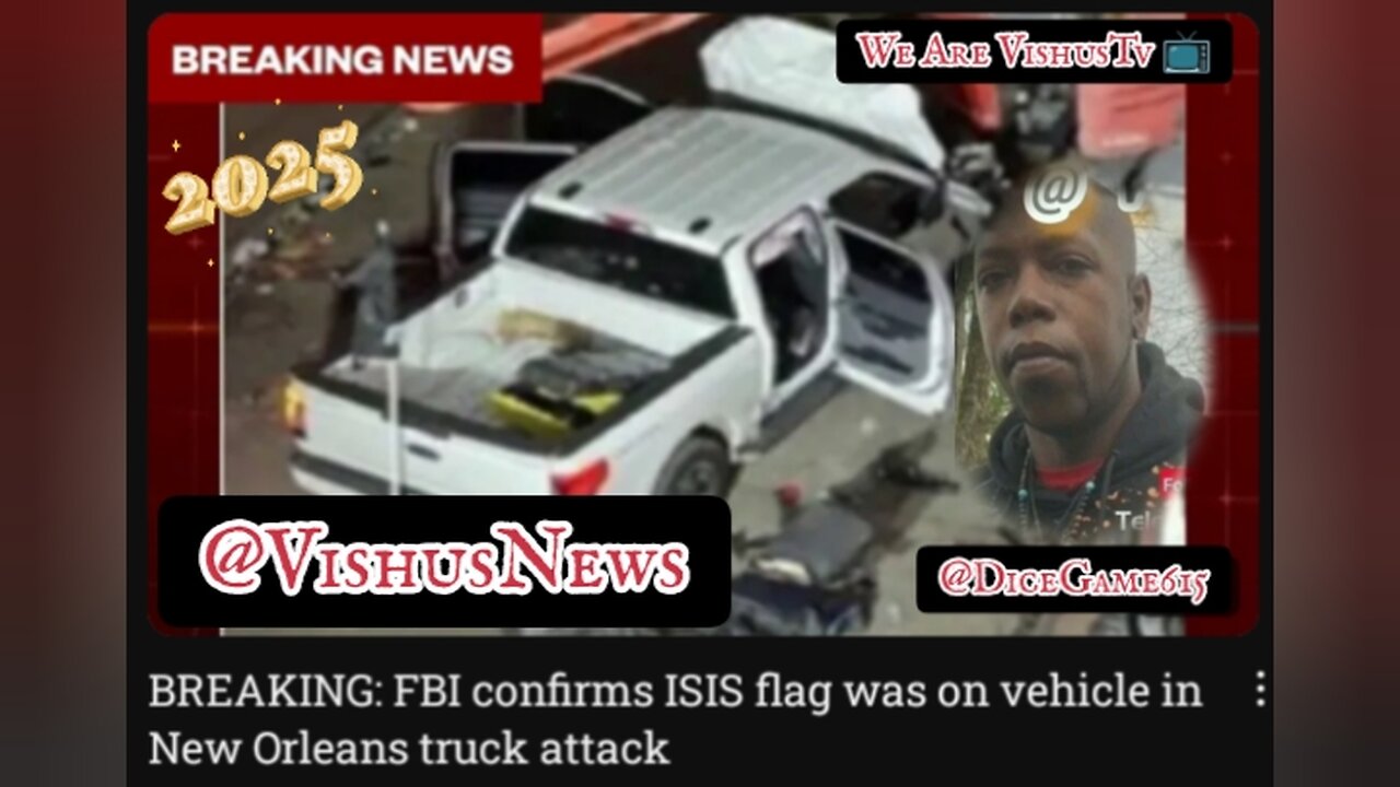 FBI Confirms "ISIS FLAG" On Vehicle That Killed 10 On Bourbon St... #VishusTv 📺