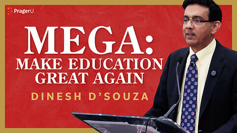 Winning the War of Ideas: Dinesh D’Souza on PragerU’s Impact