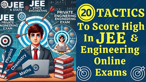 JEE 2025 Strategies: 20 Tactics to Score High