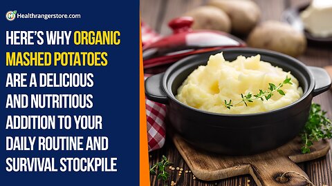 Here’s why Organic Mashed Potatoes are a delicious and nutritious addition to your daily routine