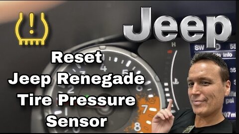 How to Reset Jeep Renegade Tire Pressure Sensor