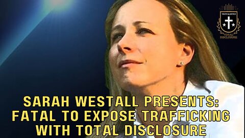 Fatal To Expose Trafficking 2: With Sarah Westall (2019)