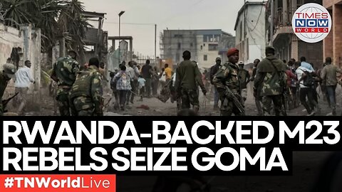 LIVE | Rwanda-Backed M23 Rebels Seize Goma Amid Mass Killings & Looting | Breaking News | Latest