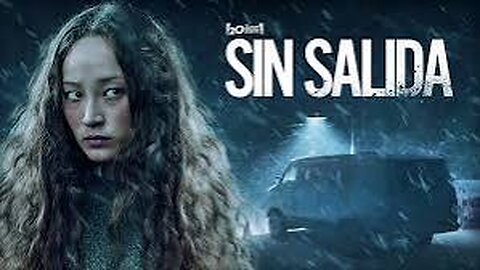 Sin Salida (2022) • Alberto Canales •