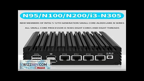 Intel 12th generation N series 8-core new member N95/N100/N200/N305 fanless mini host Review